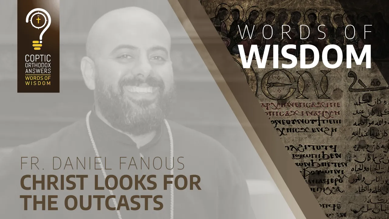 Christ Looks For The Outcasts